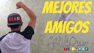 Mejores Amigos  JULIOiero [upl. by Dlaniger]