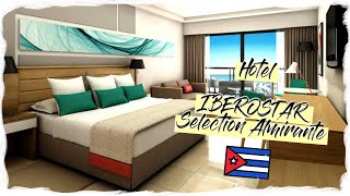 Iberostar Selection Almirante Hotel Guardalavaca Holguin Cuba 2020 [upl. by Jewel]