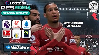 eFootball pes 2024 Ppsspp New Update Best Graphics [upl. by Stephens277]