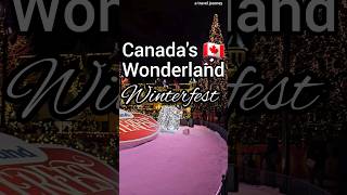 Christmas at Canadas Wonderland Winterfest 2023🎄  Things to do in Toronto Canada 🇨🇦 christmas [upl. by Ekaterina]