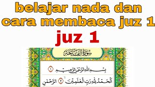 Inilah kunci dasar agar bisa membaca al quran dengan tahsin dan nada yang bagus juz 1 [upl. by Aleras119]