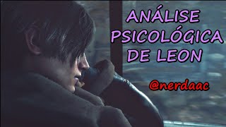 Análise Comportamental e Psicológica de Leon S Kennedy Resident Evil [upl. by Aivatnuahs271]