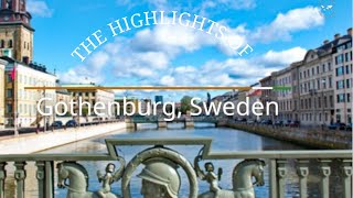 The Highlights of Gothenburg Sweden [upl. by Hotze]