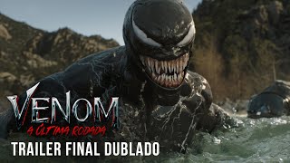 Venom A Última Rodada  Trailer Final Dublado [upl. by Virgilia]