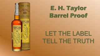 E H Taylor Barrel Proof [upl. by Katt]