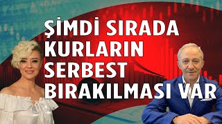 Faiz Kararı Doğru Hamle Sırada Kurların Serbest Bırakılması Var [upl. by Norabel]