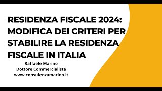 Residenza fiscale 2024 [upl. by Arait]