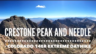 Crestone Peak and Needle  Colorado 14er Extreme Dayhike [upl. by Netsud401]