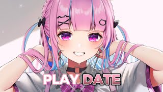 Nightcore  Play Date Lyrics [upl. by Conal]