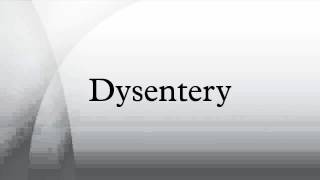 Dysentery [upl. by Assenyl]