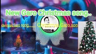 New Garo christmas song 🎄🎄 [upl. by Algernon876]