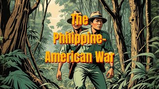 PhilippineAmerican War 18991902 The First Philippine Republic and the United States [upl. by Won]