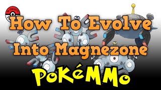 How To Evolve Magneton Into Magnezone In PokeMMO [upl. by Ez]