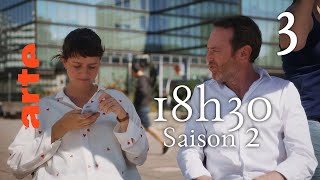 Jour 3  18h30 Episode 3 Saison 2  arteseries Séries [upl. by Aivek544]