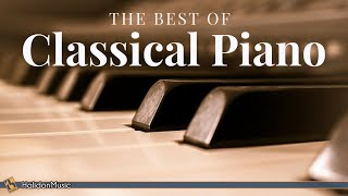 The Best of Classical Piano Chopin Mozart Beethoven Debussy [upl. by Constancy414]