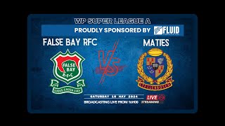 False Bay RFC vs Maties [upl. by Ruthy455]