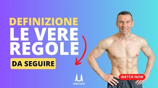 Le VERE regole per fare definizione muscolare [upl. by Eeuqram]