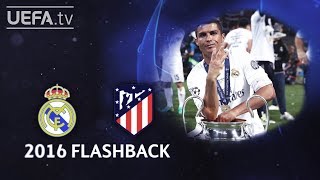 REAL MADRID p11 ATLÉTICO UCL 2016 FINAL FLASHBACK [upl. by Anialed]