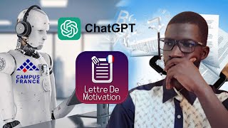 Campus France 🇨🇵  Comment écrire une Lettre de Motivation faite par lintelligence artificielle [upl. by Tigdirb679]