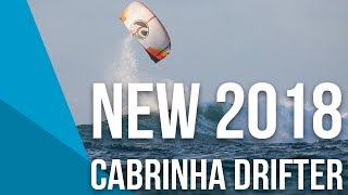 Cabrinha Drifter 2018 Kite [upl. by Drofyar672]