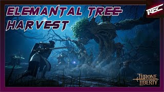 Throne and Liberty Elemantal Tree Harvest  RecLast [upl. by Cesare932]