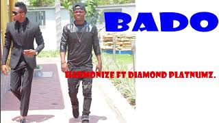 Harmonize ft Diamond platnumz  Bado ♥️🍑💕💯💯💢🌹💢💢🌹 [upl. by Yrag111]