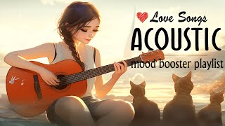 Trending Acoustic Songs 2025 Cover 🌻 New English Love Songs 2025 🌻 Mood Booster Playlist [upl. by Eerihs]