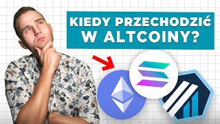 Kiedy Przechodzić z Bitcoina w Altcoiny 🟠 Strategia Inwestowania w Kryptowaluty [upl. by Hanavas879]