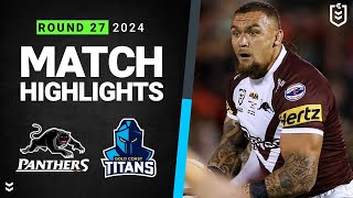 NRL 2024  Panthers v Titans  Match Highlights [upl. by Oitaroh]