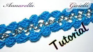 Tutorial Bracciale Uncinetto con Catena  Crochet bracelet with chain [upl. by Kreg]