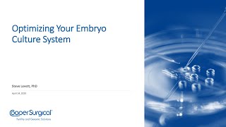 Webinar  Optimizing your embryo culture system [upl. by Margarette100]