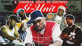 50 Cent amp GUnit A Lendária Série de Mixtapes [upl. by Petr957]