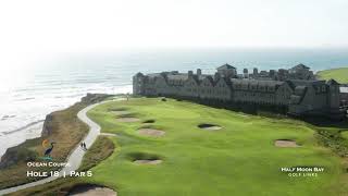 Half Moon Bay Golf Links Ocean Course Hole 18 [upl. by Godiva660]