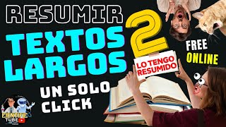 💥RESUMIR TEXTO 📖😮TEXTOS LARGOS 2LARGE 2GRATIS Y SIN PROGRAMAS [upl. by Anera662]