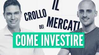 Crollo mercati come gestire i tuoi investimenti [upl. by Neenad]