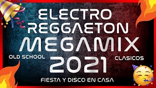 🔥 MEGAMIX AÑO NUEVO 2022 🔥 Reggaeton y Dance  FIESTA Y DISCO EN CASA 4 [upl. by Michaele]