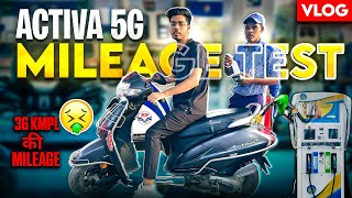 इतनी घटिया Mileage🤮Activa ये उम्मीद नहीं थी  Honda Activa 5G Mileage Test [upl. by Suirtemid723]