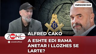 Alfred Cako A eshte Edi Rama anetar i Llozhes se Larte – Zone e Lire [upl. by Kaela]