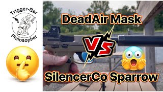 22 lr Suppressor Smack Down DeadAir Mask vs SilencerCo Sparrow [upl. by Cosmo]