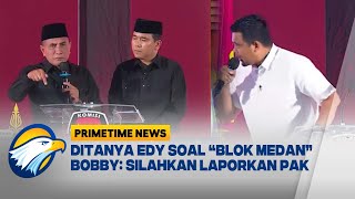 PANAS Debat Pilgub Sumut Singgung Blok Medan Primetime News [upl. by Gris]