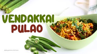 Vendakkai pulao recipe  Easy lunch box recipes  Okra rice recipe [upl. by Brande]