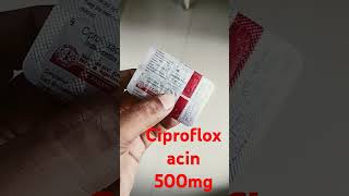 Tab Ciprofloxacin 500mg use benefits dose side effects ciprofloxacin cipro antibiotics bacteria [upl. by Phaidra]