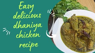 How To MakeEasy and Delicious Dhaniya Chicken Fresh Coriander Chicken Curry RecipeI Moons Kitchen [upl. by Notniw]