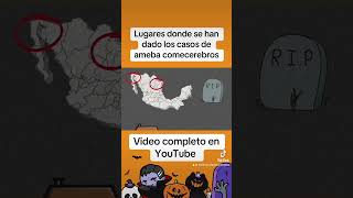 Lugares donde se han dado los casos de ameba comecerebros humor viral fyp diademuertos terror [upl. by Gerc]