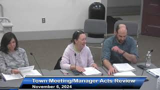 Town MeetingManager Acts Review Committee Meeting  11624 [upl. by Siegfried]