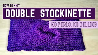 How to Knit DOUBLE Stockinette Headband  Easy amp Beginner Friendly [upl. by Inavoig127]