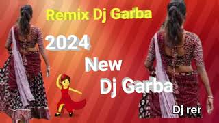 Dj remix garba ll bollywood new garba ll2024 new garba amp non stop garba [upl. by Miller]