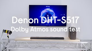 Denon DHTS517 Wireless Soundbar Dolby Atmos sound test  Hands On [upl. by Notanhoj]