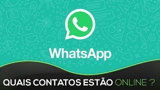 WHATSAPP Como receber notificações de contatos que estão online [upl. by Htezzil567]