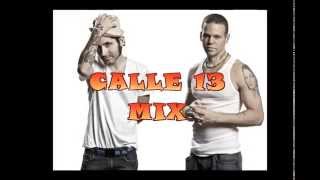 Calle 13 Mix [upl. by Derk]